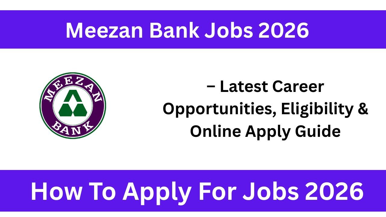 Meezan Bank Jobs 2026