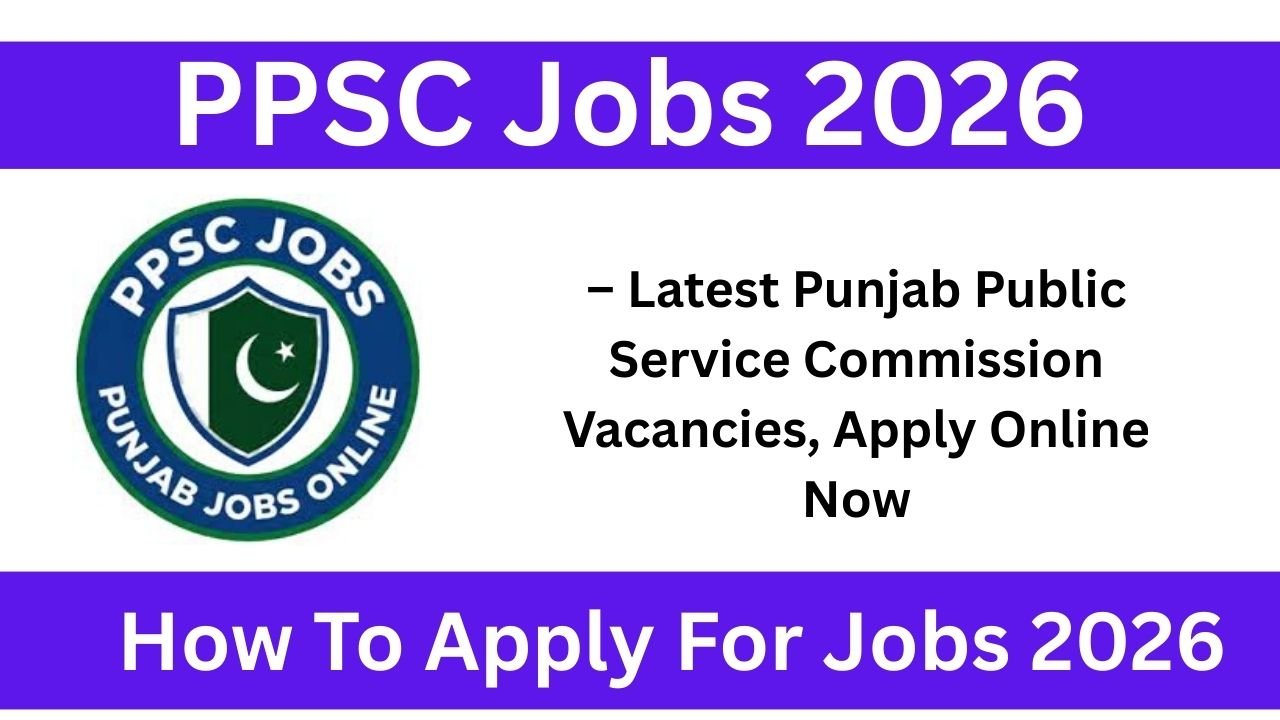 PPSC Jobs 2026